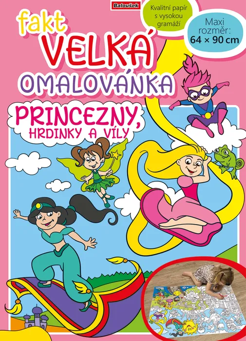 Termék főképe Fakt velká omalovánka - Princezny, hrdinky a víly