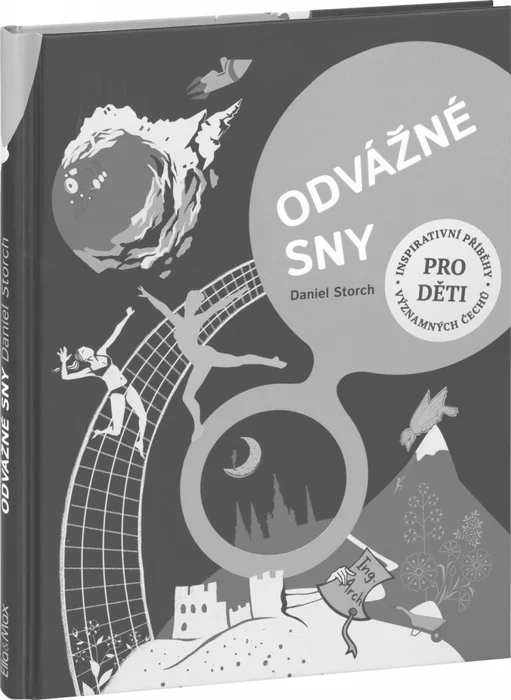 Termék főképe ODVÁŽNÉ SNY - 30 Čechů na cestě za úspěchem