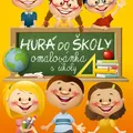 Következő termékkép Kifestőkönyv A4 - Hurrá iskolába