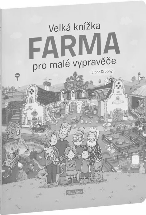 Termék főképe Velká knížka FARMA pro malé vypravěče