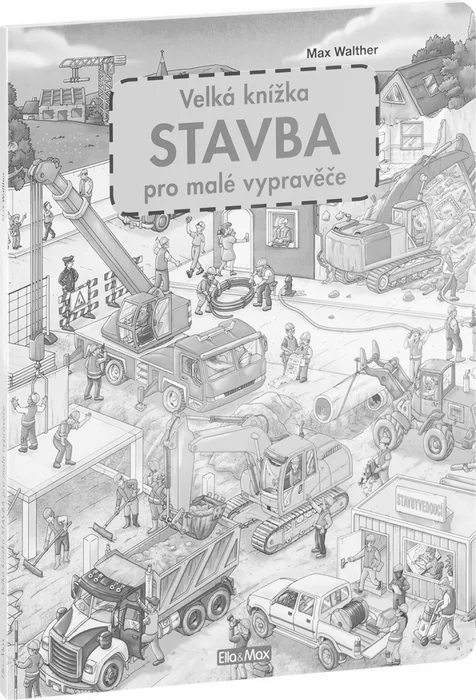 Termék főképe Velká knížka STAVBA pro malé vypravěče